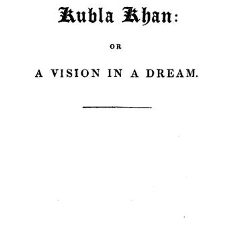 Publication of Kubla Khan